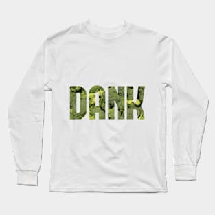 Dank Broccoli Long Sleeve T-Shirt